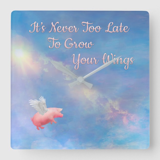 Flying Pig-Grow Your Wings Square Wall Clock (Front)