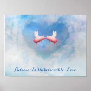 Flying Pigs Kissing-Believe In Unbelievable Love Poster