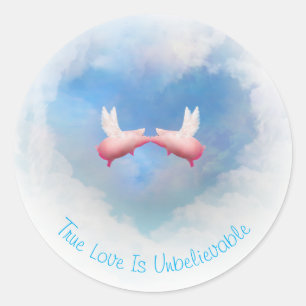 Flying Pigs Kissing-True Love Is Unbelievable Classic Round Sticker