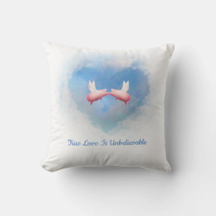 Flying Pigs Kissing-True Love Is Unbelievable Cushion