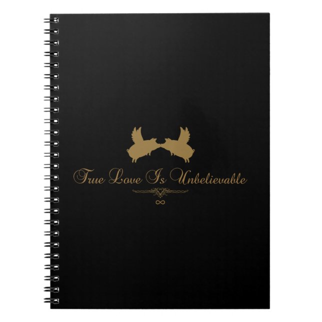 flying pigs-true love is unbelievable notebook (Front)