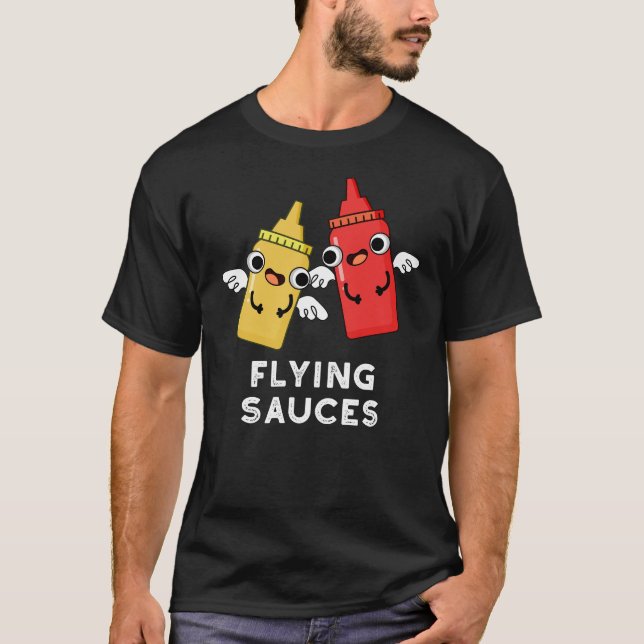 Flying Sauces Funny Food Pun Dark BG T-Shirt (Front)