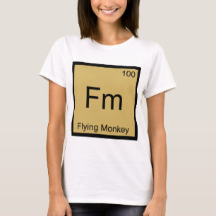 Fm - Flying Monkey Chemistry Element Symbol Tee