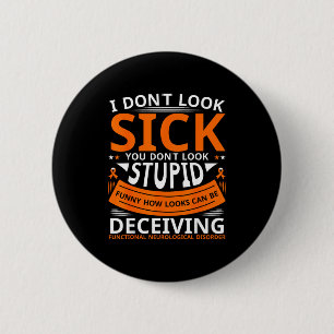 Fnd Functional Neurological Disorder Apparel I Don 6 Cm Round Badge