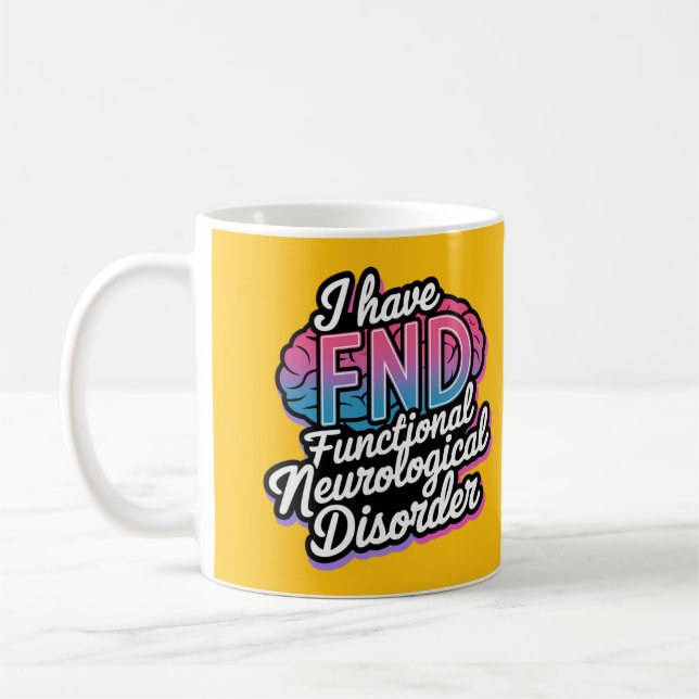 FND Functional Neurological Disorder invisible dis Coffee Mug (Left)