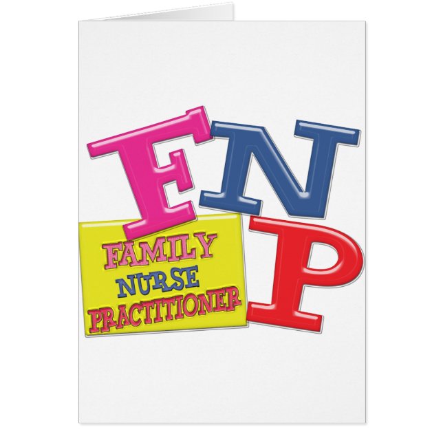 FNP WHIMSICAL ACRONYM FAMILY NURSE PRACTITIONER (Front)