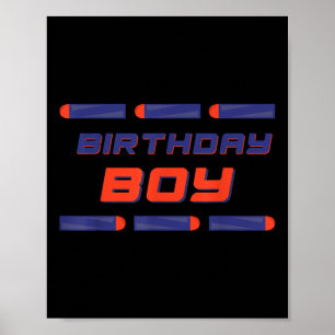 Foam Dart War Birthday Boy Shirt Poster