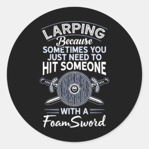 Foam Sword Live Action Role Playing Larp Gamer Lar Classic Round Sticker