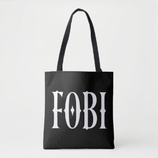 FOBI Fear of Being Included Dark Humour Gothic Tote Bag