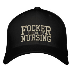 Focker School of Nursing Funny Nurse Parodu Embroidered Hat