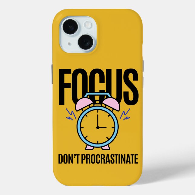 Focus Don't Procrastinate Inspiration Case-Mate iPhone Case (Back)