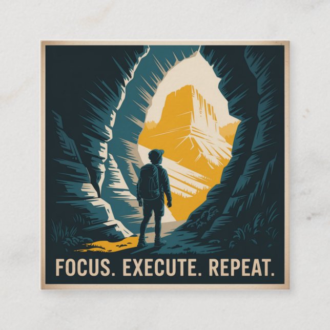 Focus. Execute. Repeat. Square Business Card (Front)
