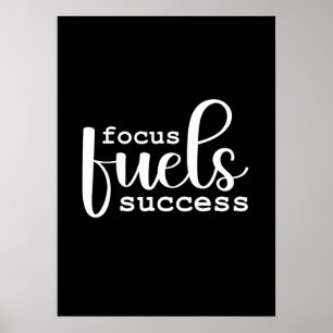 Focus Fuels Success - Gym, Hustle, Motivational Poster