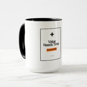 Focus Long Coffee Mug – Value Needs Time Investor