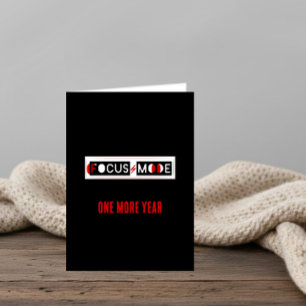 FOCUS MODE Birthday Card