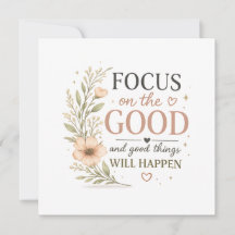 Focus on the Good – Vintage Floral Inspirational P