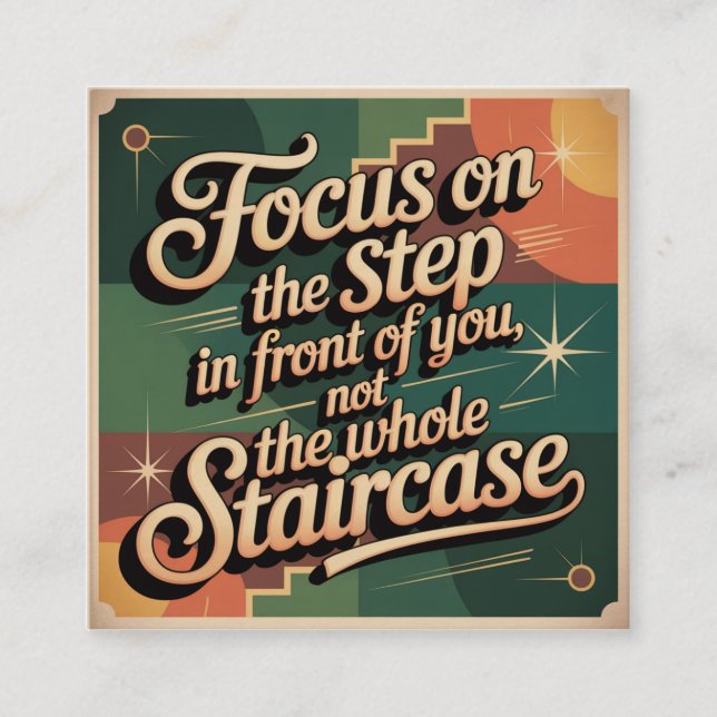 Focus On The Step In Front Of You Calling Card (Front)