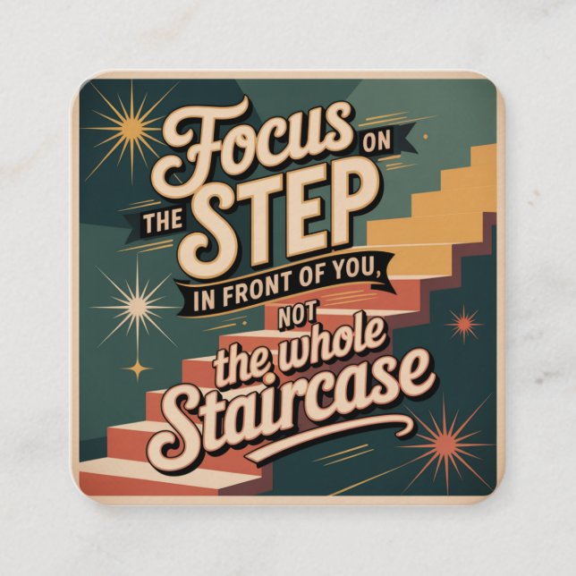 Focus On The Step In Front Of You Enclosure Card (Front)