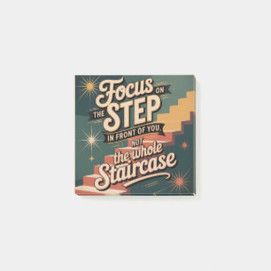 Focus On The Step In Front Of You Post-it Notes