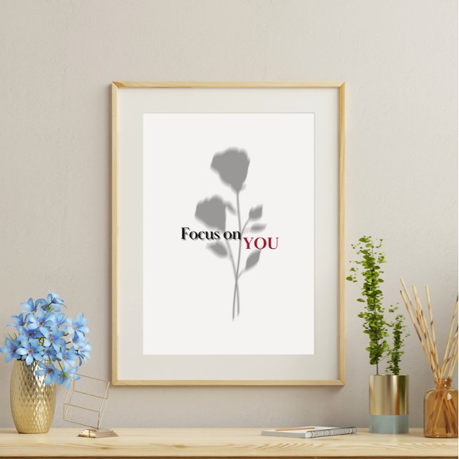 Focus on you Poster (Creator Uploaded)