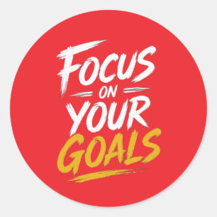 Focus On Your Goals Motivational Classic Round Sticker