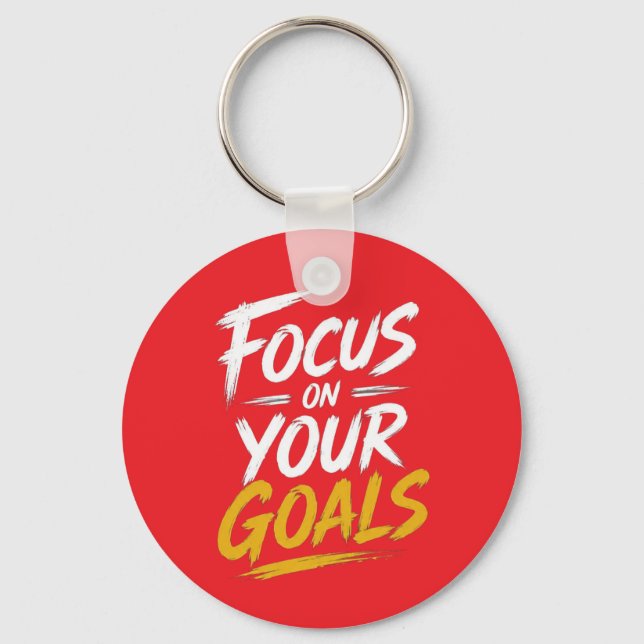 Focus On Your Goals Motivational Key Ring (Front)