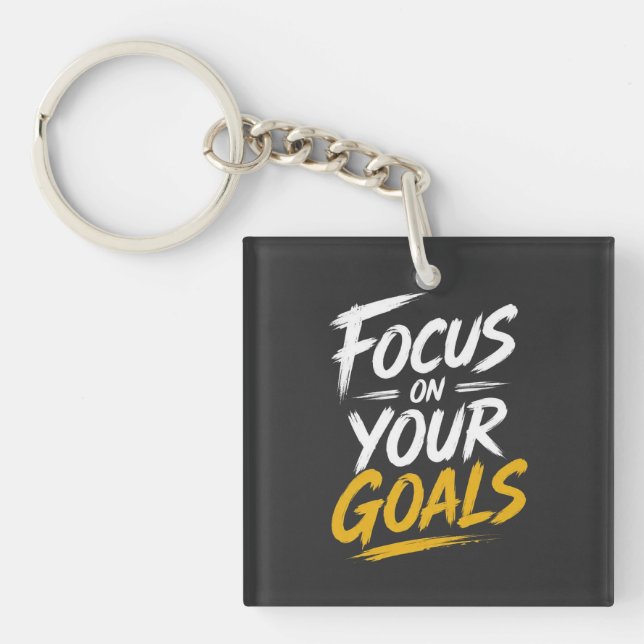 Focus On Your Goals Motivational Key Ring (Front)