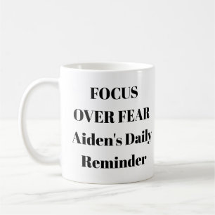 Focus Over Fear Mug – Personalized Motivation cup