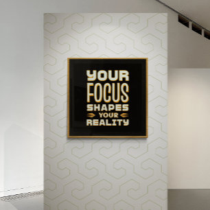 Focused Mind, Shaped Reality – Motivational Poster
