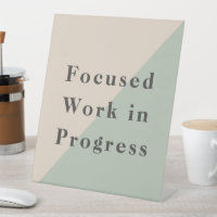 Focused Work Do Not Disturb Quiet Space Available