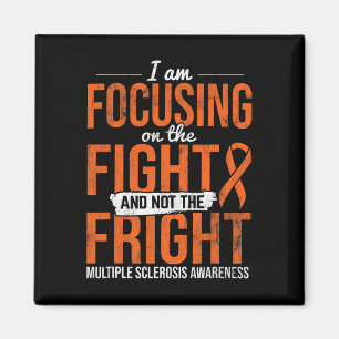 Focusing On Fight Not Fright Multiple Sclerosis Aw Magnet