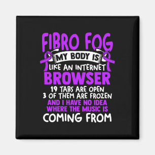 Fog - Fibro Survivor Fun Fibromyalgia Awareness Magnet