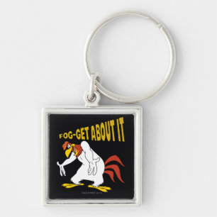 Fog-Get About It Key Ring