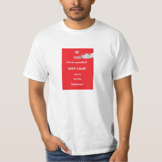 Fog!  KEEP CALM T-Shirt