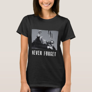 Foget Donald Trump Pennsylvania Rally T-Shirt