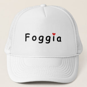 Foggia Italy, I love Foggia Trucker Hat