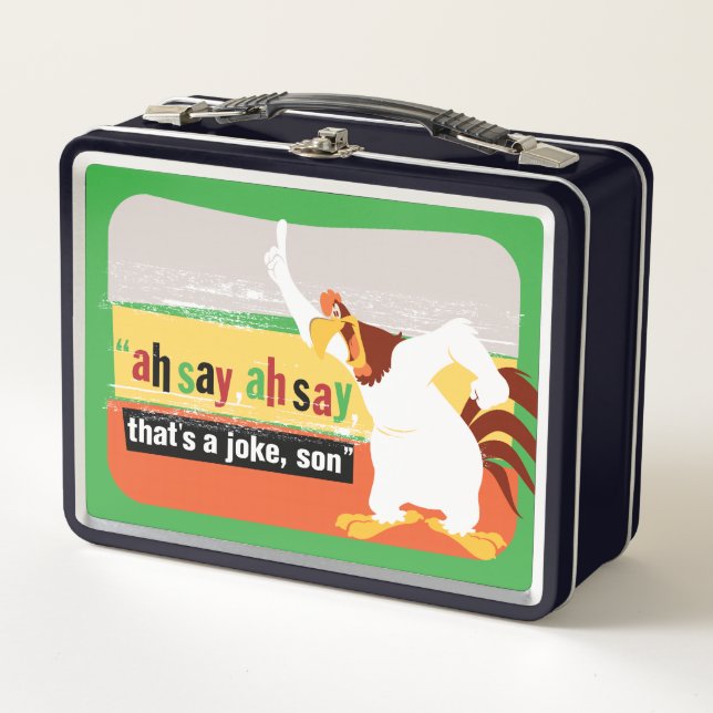 Foghorn That's A Joke, Son Metal Lunch Box (Front)