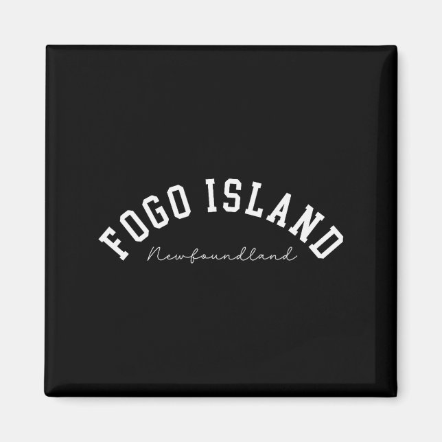 Fogo Island Newfoundland Canada College Text  Magnet (Front)