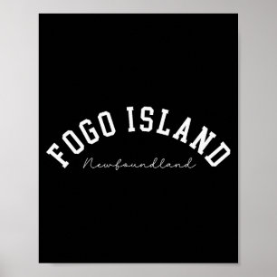 Fogo Island Newfoundland Canada College Text  Poster
