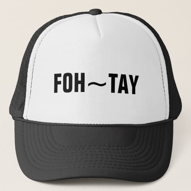 Foh-tay Hats (Front)