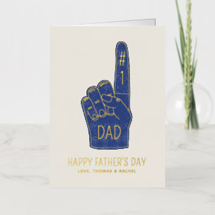 Foil #1 Dad Foam Finger Father's Day Greeting Card