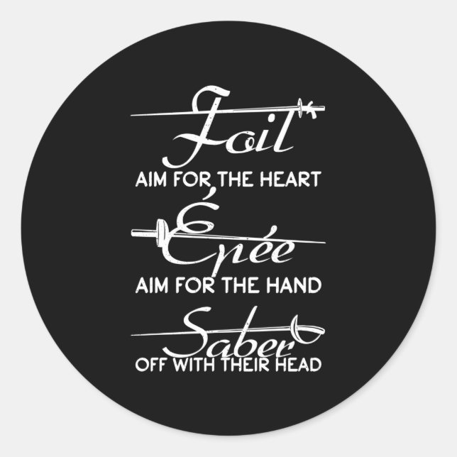 Foil Epee Sabre Fencing Sword Definition Fencer Classic Round Sticker (Front)