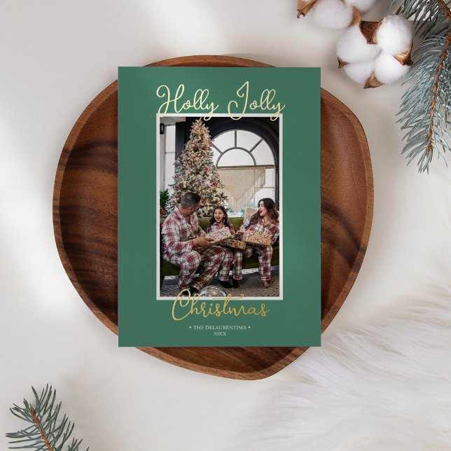 FOIL Green Holly Jolly Christmas Family Photo Holiday Card (Creator Uploaded)