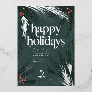 Foil Happy Holidays Pine Business Holiday Card