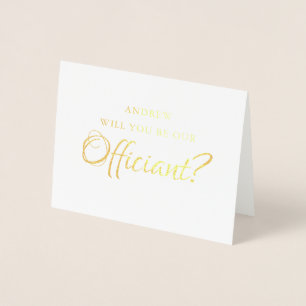 Foil Will You Be Our Officiant   Wedding Marry Us Foil Card
