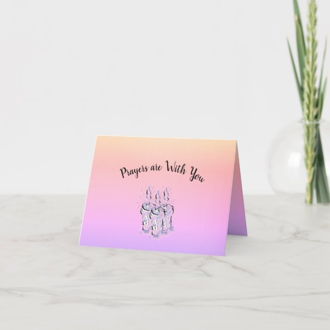 Folded Note Card : Prayers are With You (Front)