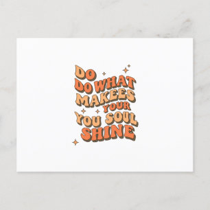 Folded Thank You Card – Do What Makes Your Soul Sh