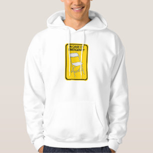 Folding Chair In case of Emergency Hoodie