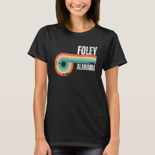 Foley City Alabama State Vintage Retro Souvenir T-Shirt