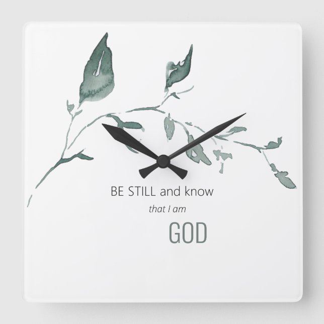Foliage Be Still and Know That I am God  Square Wall Clock (Front)